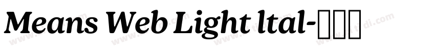 Means Web Light ltal字体转换